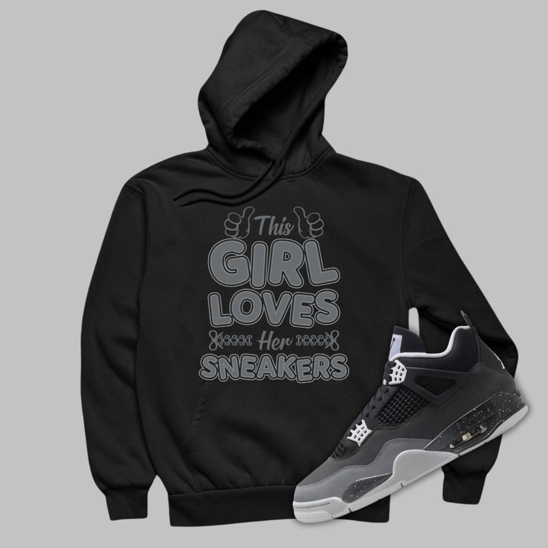 This Girl Loves Sneakers Hoodie Matching MLB jordan 4 Fear 2024