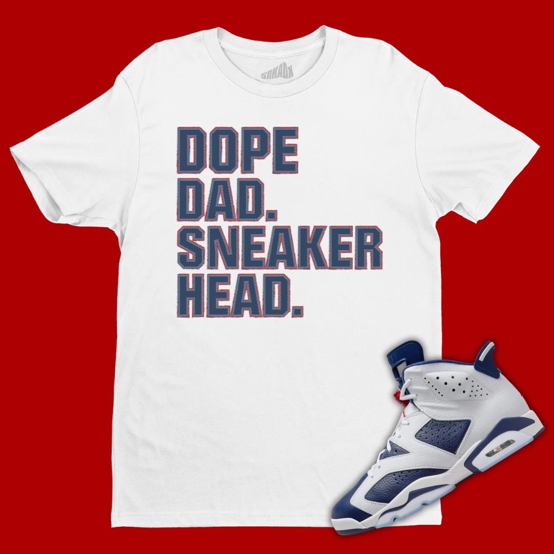 Dope Dad Sneakerhead Tee Matching Jordan 6 Olympic NIKE AIR JORDAN 13 RETRO FRENCH BLUE WHITE FRENCH BLUE GREY FledermausShops