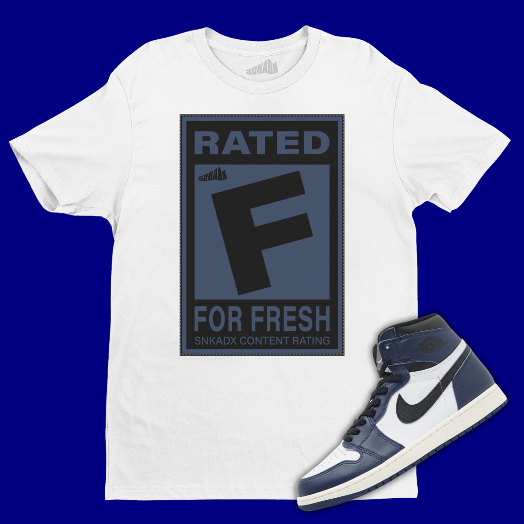 ParallaxShops Rated F For Fresh White Tee replica air jordan 11 retro 72 10 378037 002 budget batch Jordan 1 High OG Midnight Navy