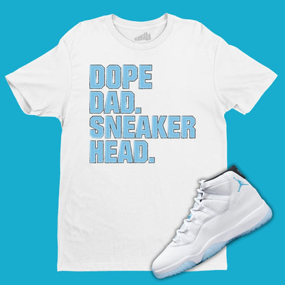 Dope Dad Sneakerhead T-Shirt Matching Jordan 11 Legend Blue