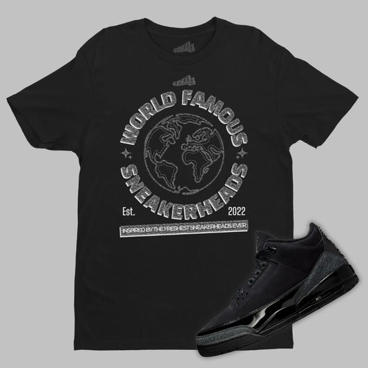 World Famous Sneakerhead T-Shirt Matching Jordan 3 Black Cat