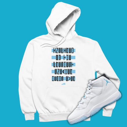 Jordan 11 Font White Hoodie Matching Jordan 11 Legend Blue