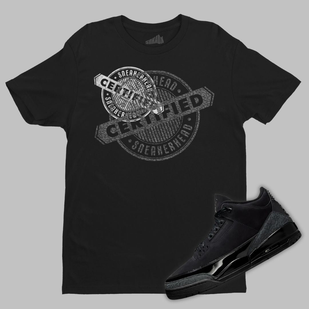 Certified Sneakerhead Black T-Shirt Matching Jordan 3 Black Cat