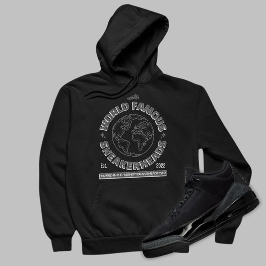 World Famous Sneakerheads Hoodie Matching Jordan 3 Black Cat