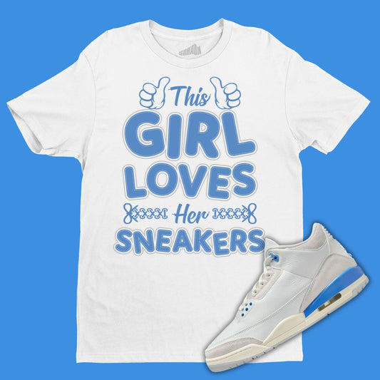 This Girl Loves Her Sneakers white T-Shirt Matching Jordan 3 Lucky Shorts