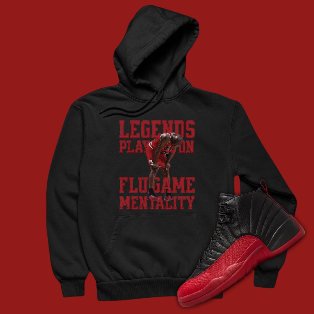 Legends Play On black Hoodie Matching Jordan 12 Flu Game