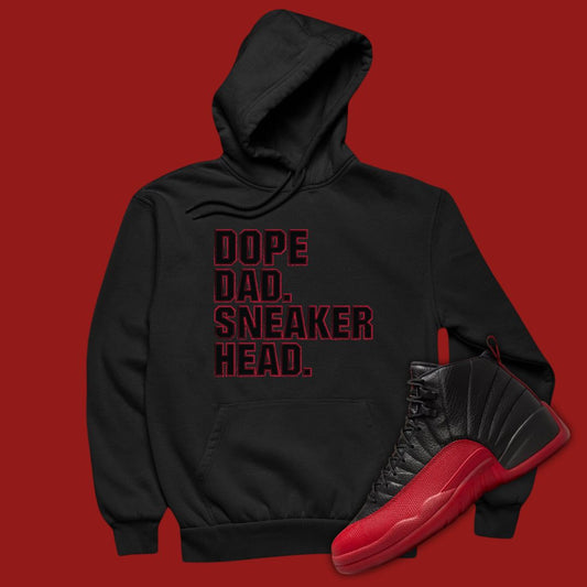 Dope Dad Sneakerhead Hoodie Matching Jordan 12 Flu Game