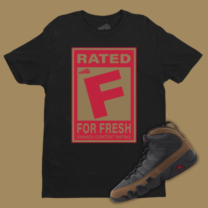 Rated F For Fresh Black T-Shirt Matching Jordan 9 Olive