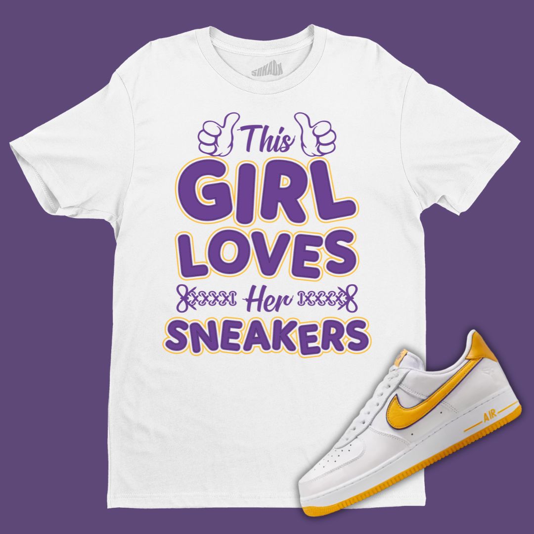 This Girl Loves Her Sneakers white T-Shirt Matching Air Force 1 Kobe Bryant