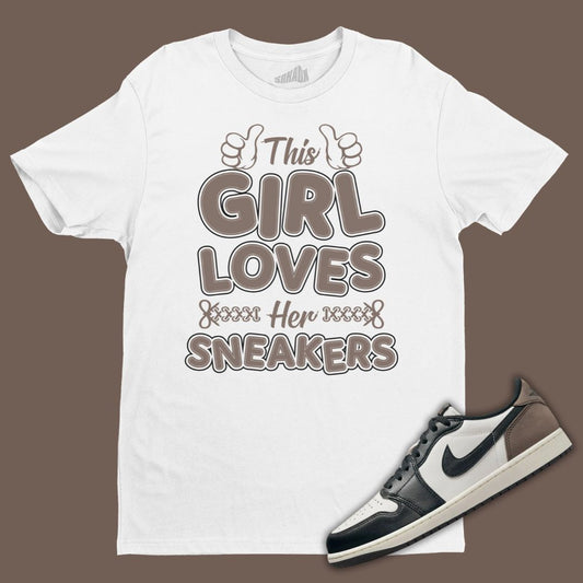 This Girl Loves Sneakers T-Shirt Matching Jordan 1 Low OG Mocha