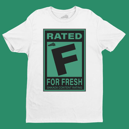 T-Shirt/Rated F For Fresh