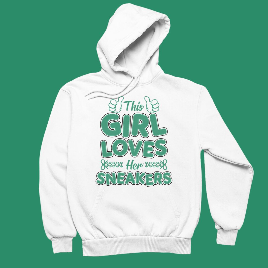 Hoodie/This Girl Loves Sneakers