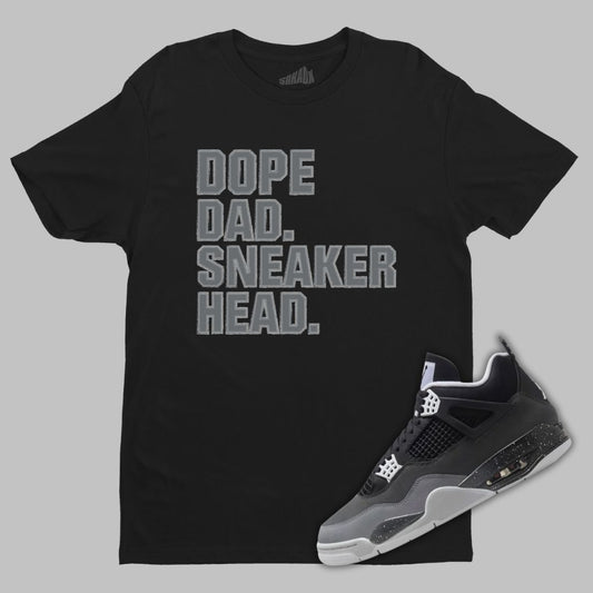 Dope Dad Sneakerhead Black T-Shirt Matching Jordan 4 Fear 2024