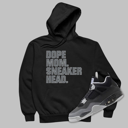 Dope Mom Sneakerhead Black Hoodie Matching Jordan 4 Fear 2024