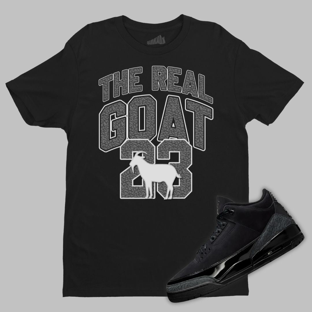 The Real GOAT T-Shirt Matching Jordan 3 Black Cat