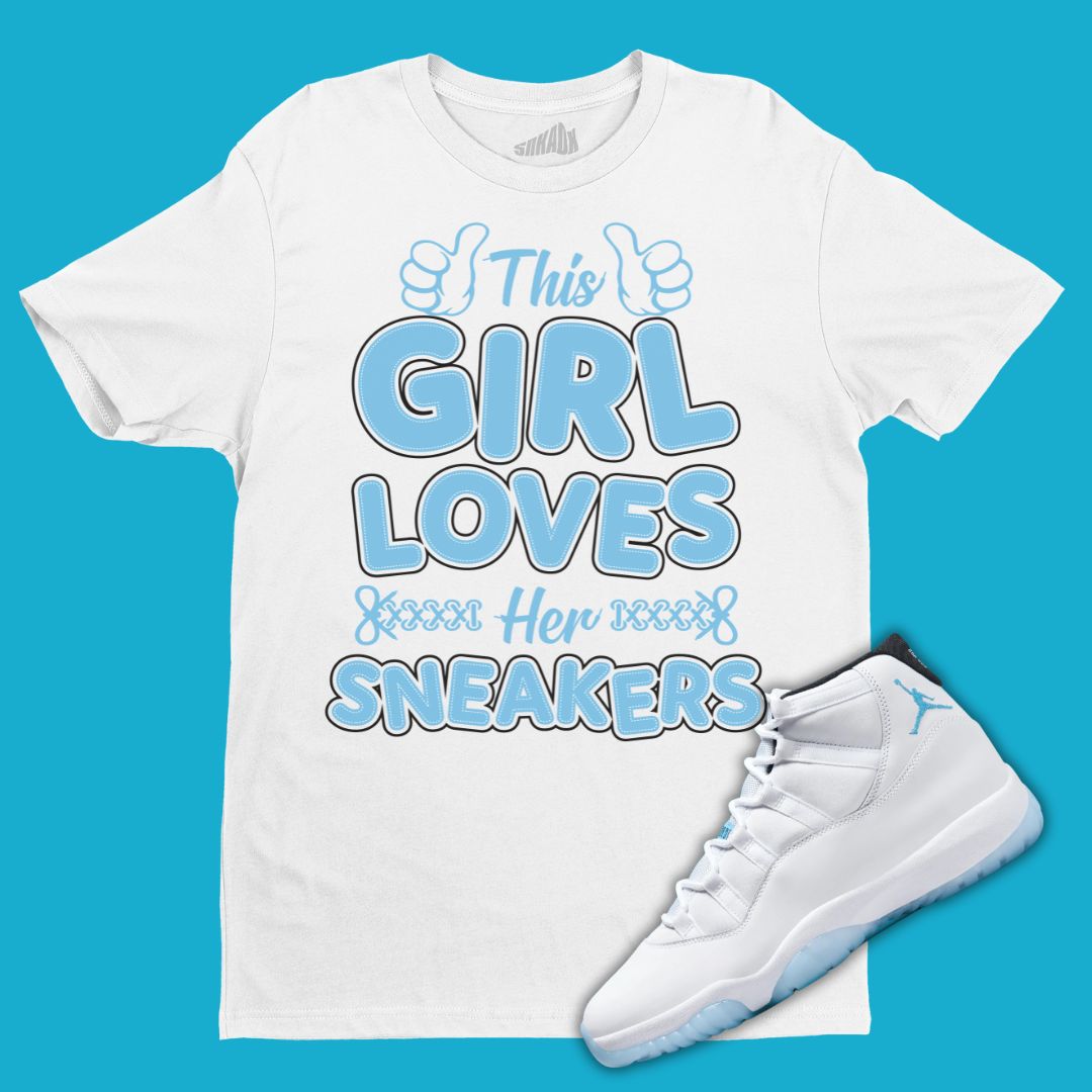 This Girl Loves Her Sneakers T-Shirt Matching Jordan 11 Legend Blue