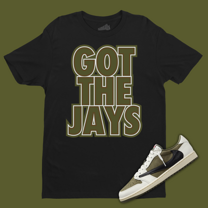 Got The Jays Black T-Shirt Matching Travis Scott x Air Jordan 1 Low OG Medium Olive