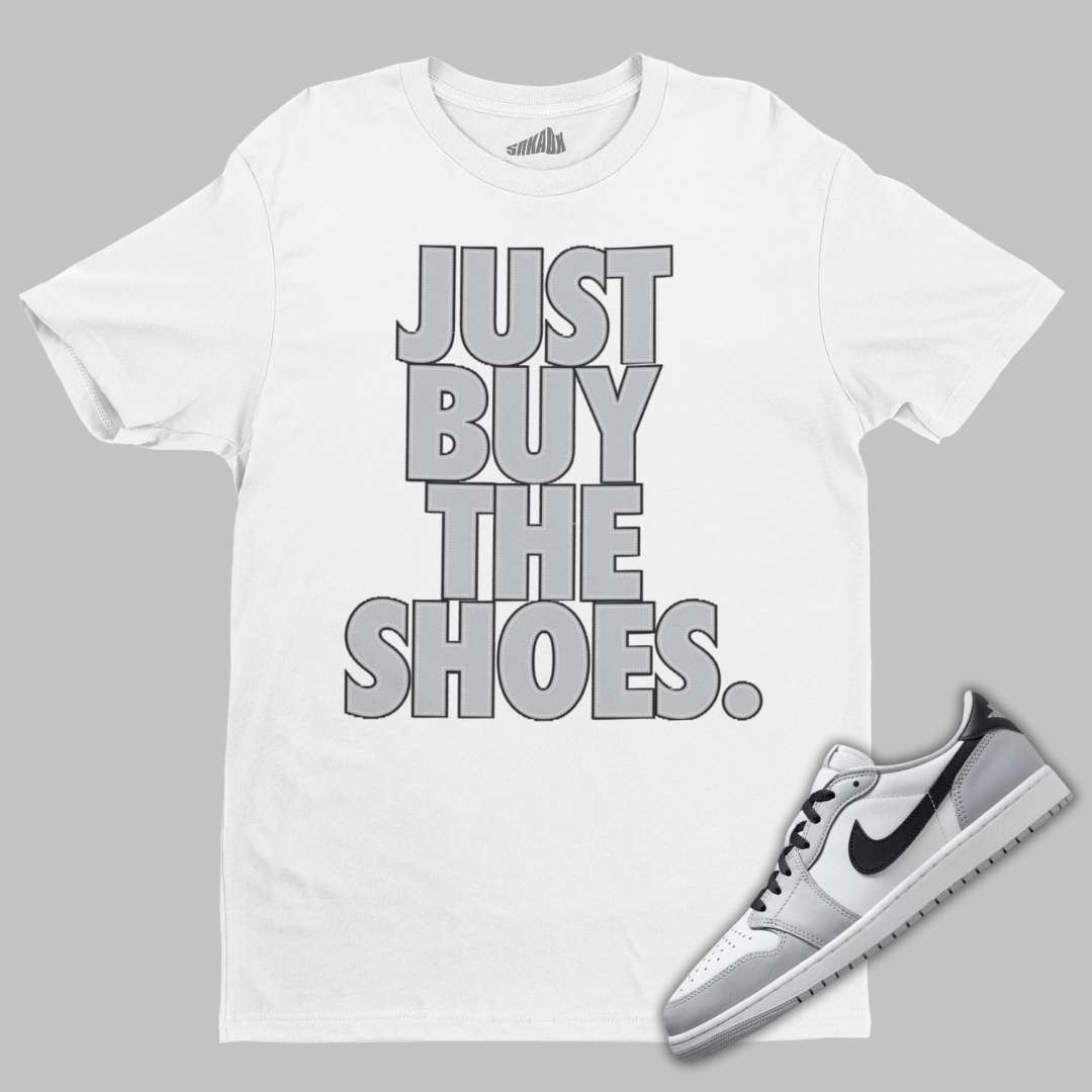 Just Buy The Shoes T-Shirt Matching Air Jordan 1 Low OG Barons