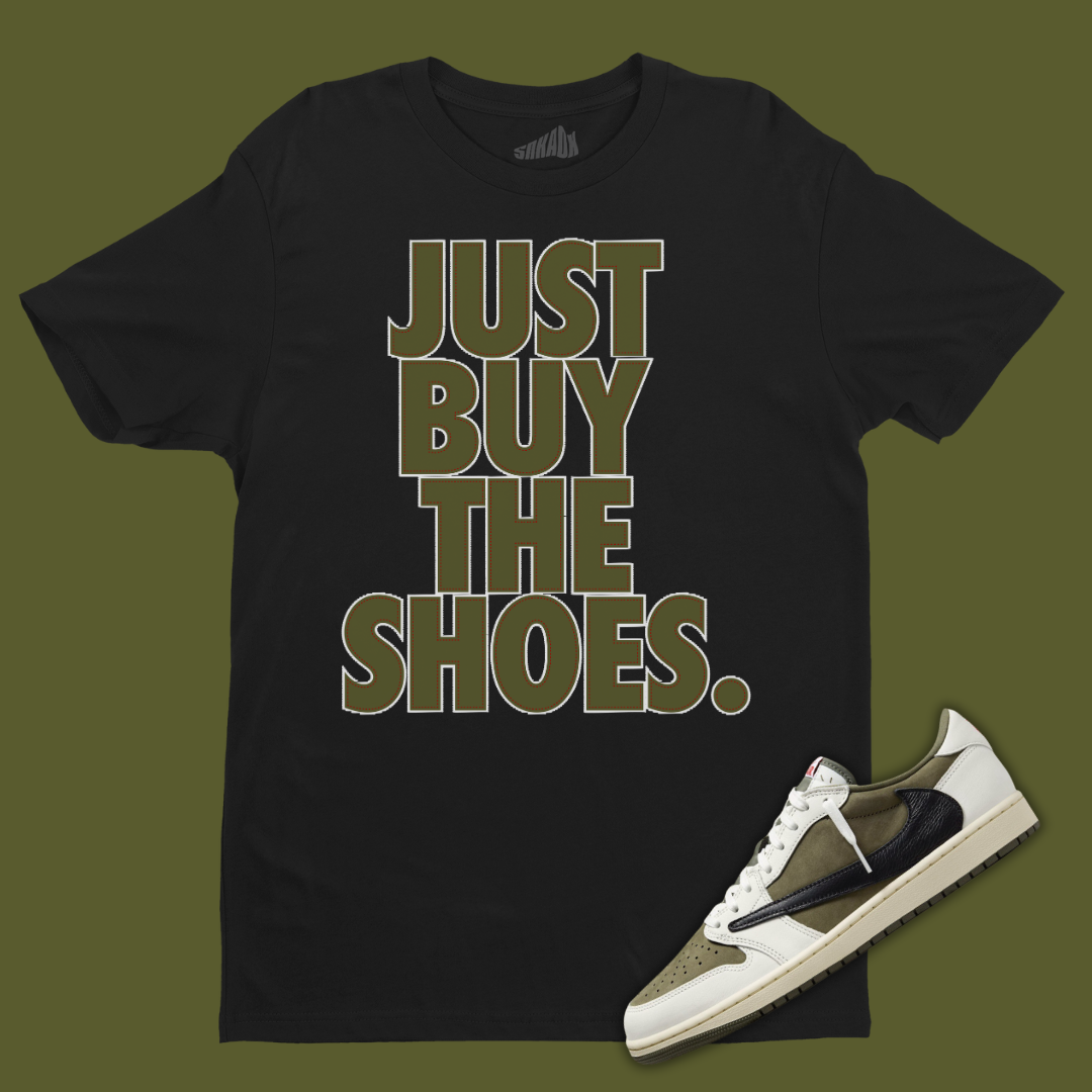 Just Buy The Shoes Black T-Shirt Matching Travis Scott x Air Jordan 1 Low OG Medium Olive