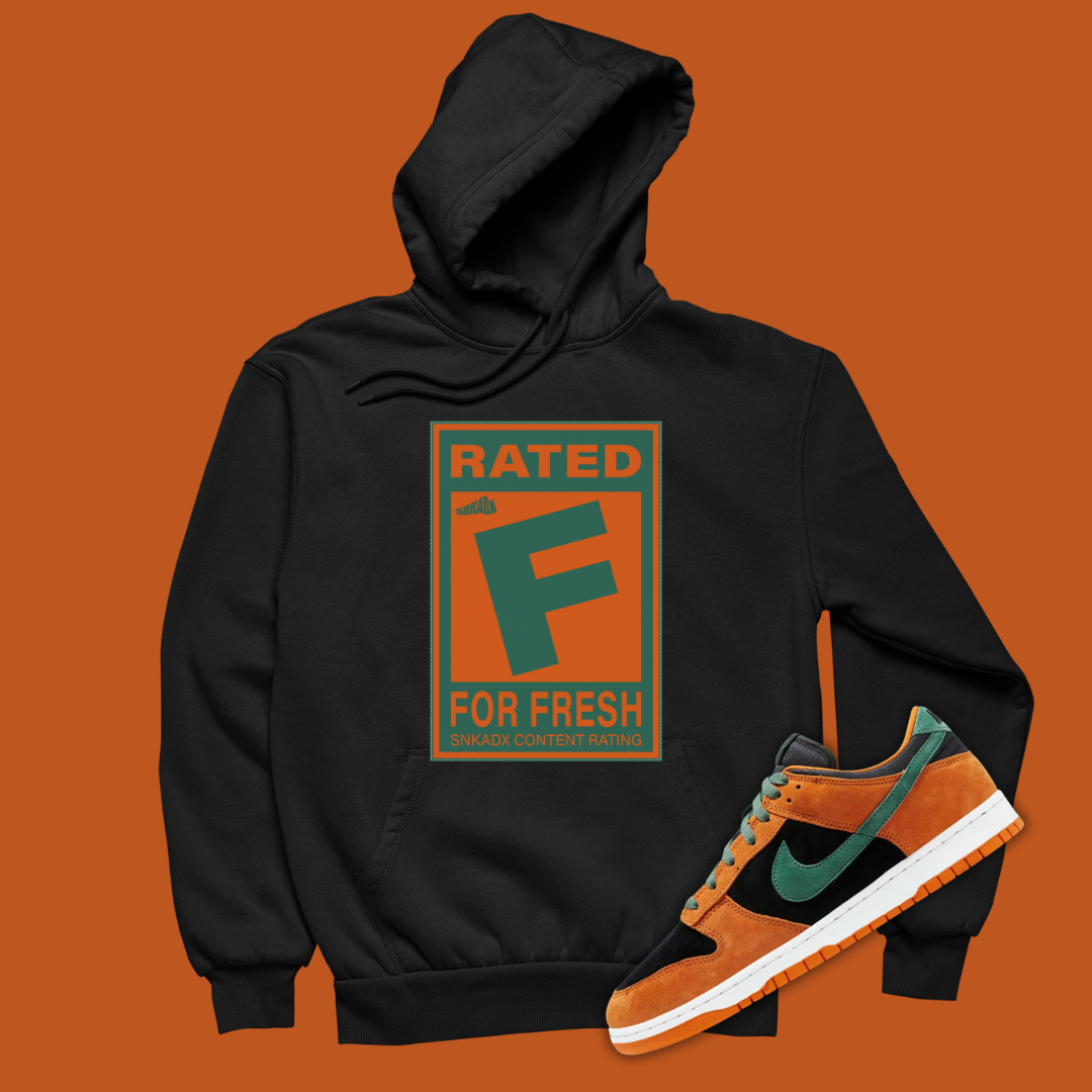 Rated F For Fresh Black Hoodie Matching Dunk Ceramic