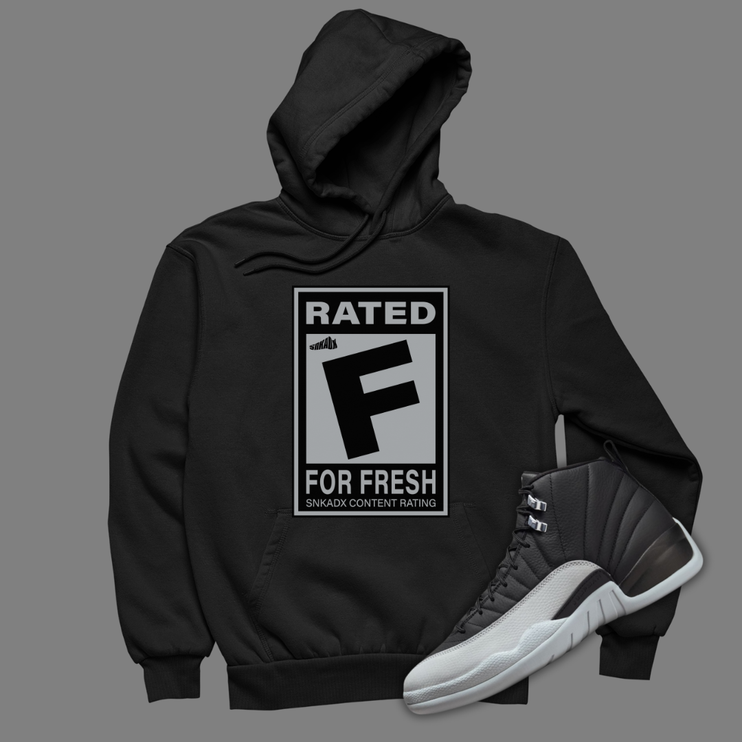 Rated F For Fresh Black Hoodie Matching Jordan 12 Barons