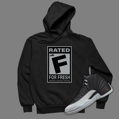 Rated F For Fresh Black Hoodie Matching Jordan 12 Barons