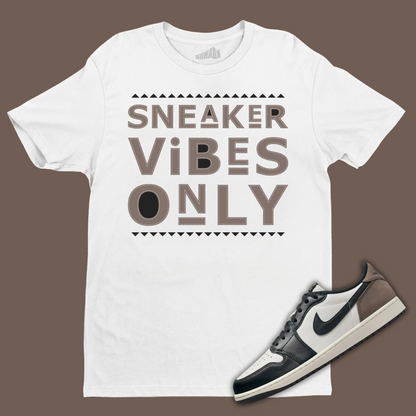 Sneaker Vibes Only White T-Shirt Matching Jordan 1 Low OG Mocha