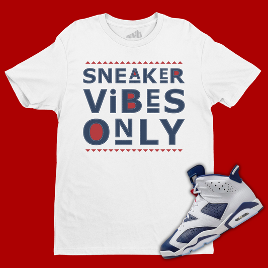 Sneaker Vibes Only T-Shirt Matching Jordan 6 Olympic