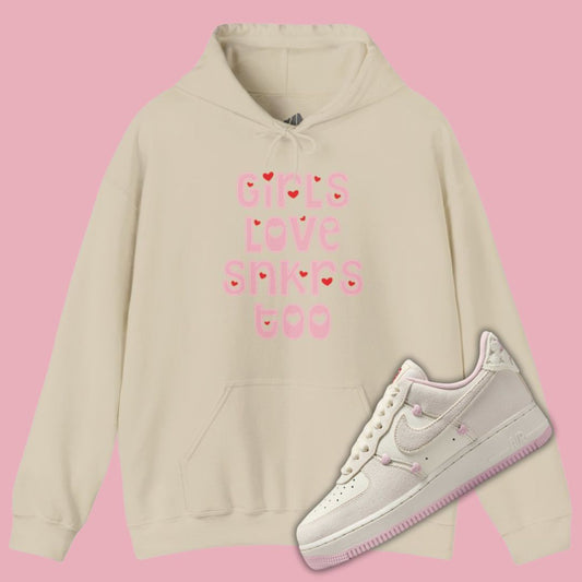 Girls Love Sneakers Too Sneakerhead Hoodie matching Air Force 1 Low Valentine's Day 2025