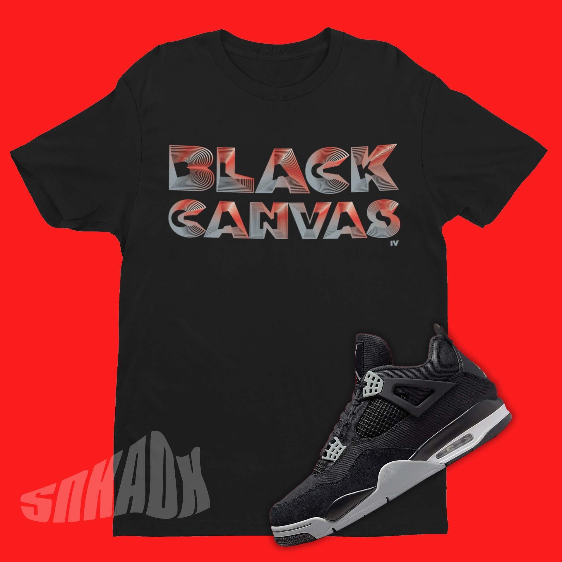 Shirt To Match Air Jordan 4 Black Canvas - Sneaker Match Tees – SNKADX